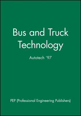 Bus and Truck Technology (Autotech '97)