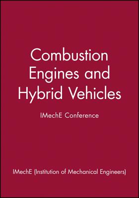 Combustion Engines and Hybrid Vehicles - IMechE Conference