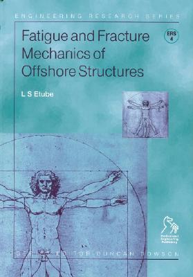 Fatigue and Fracture Mechanics of Offshore Structures