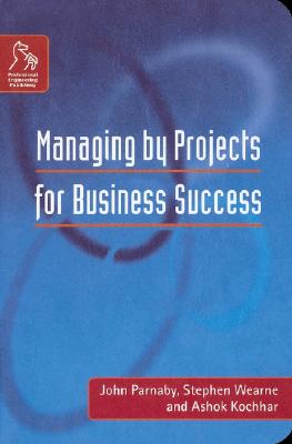 Managing by Projects for Business Success