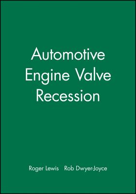 Automotive Engine Valve Recession