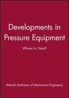 Developments in Pressure Equipment