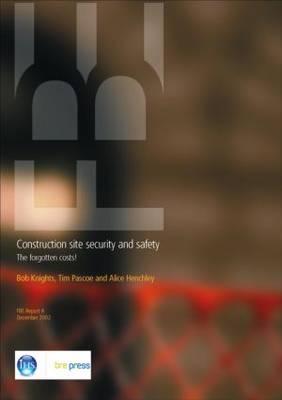 Construction Site Security and Safety