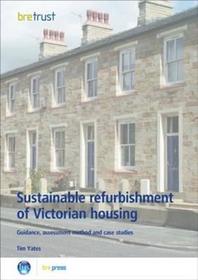 Sustainable Refurbishment of Victorian Housing