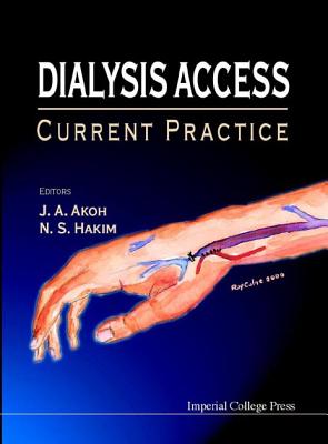 Dialysis Access: Current Practice