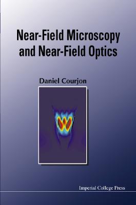 Near-field Microscopy And Near-field Optics