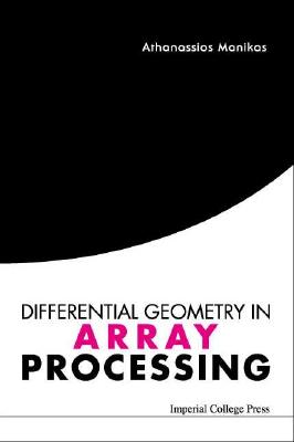 Differential Geometry In Array Processing