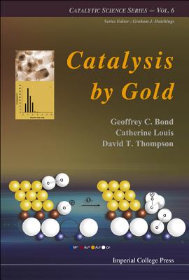 Catalysis By Gold