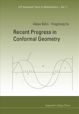 Recent Progress In Conformal Geometry