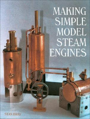 Making Simple Model Steam Engines