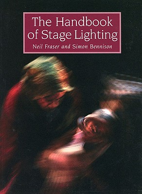 The Handbook of Stage Lighting