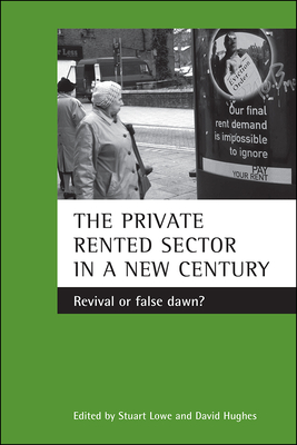 The private rented sector in a new century