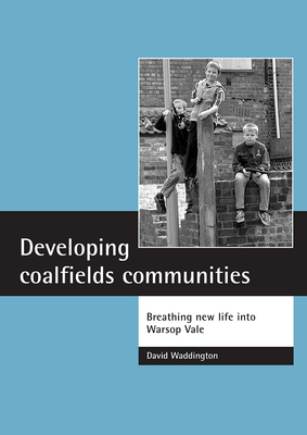 Developing coalfields communities