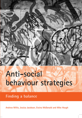 Anti-social behaviour strategies