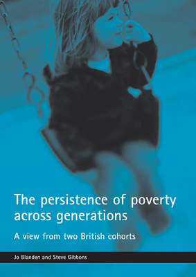 The persistence of poverty across generations