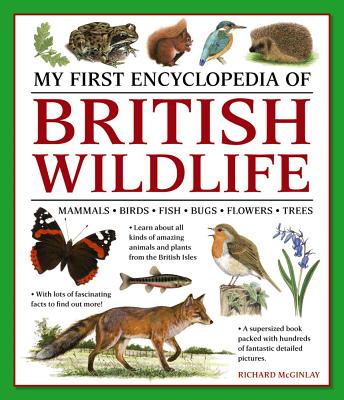 My First Encyclopedia of British Wildlife