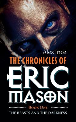 The Chronicles of Eric Mason