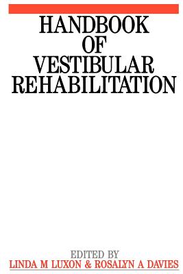 Handbook of Vestibular Rehabilitation