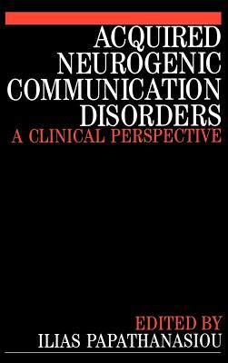 Acquired Neurogenic Communication Disorders