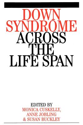 Down Syndrome Across the Life Span