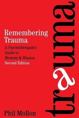 Remembering Trauma