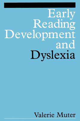 Early Reading Development and Dyslexia