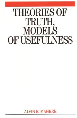 Theories of Truth and Models of Usefulness