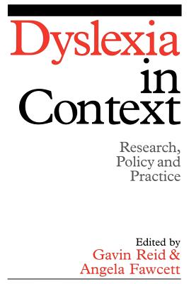 Dyslexia in Context