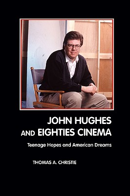 John Hughes and Eighties Cinema