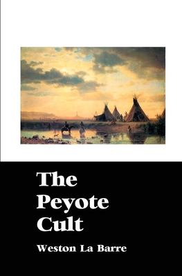 The Peyote Cult