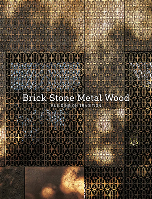 Brick Stone Metal Wood