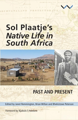 Sol Plaatje's native life in South Africa