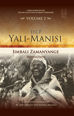 D.L.P Yali-Manisi: Vol 2: Opland collection of Xhosa Literature