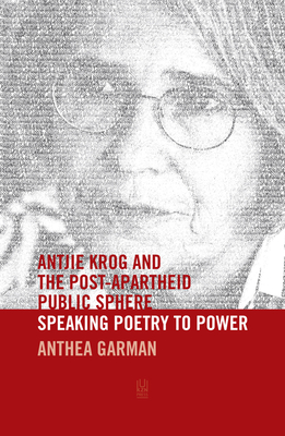 Antjie Krog and the Post-Apartheid public sphere