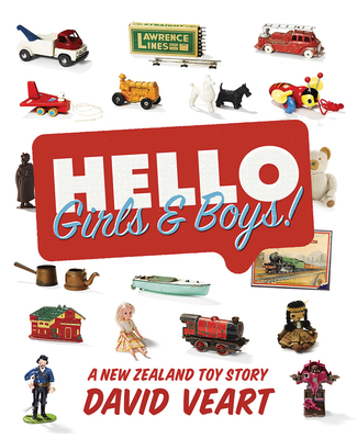 Hello Girls and Boys! A New Zealand Toy Story