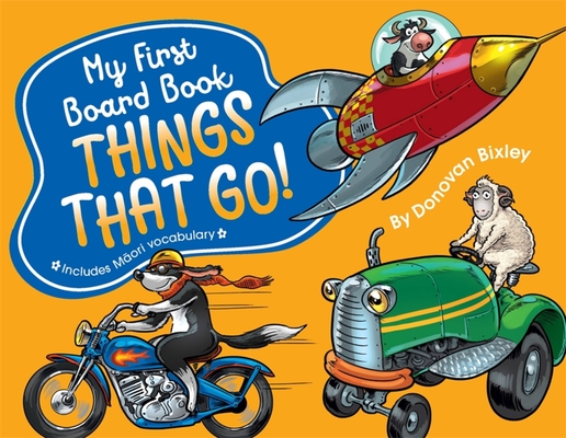 My First Board Book: Things That Go!