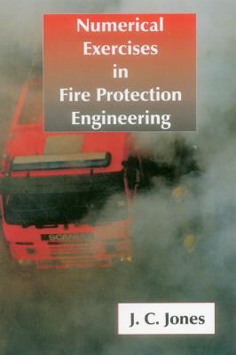 Numerical Exercises in Fire Protection Engineering