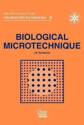 Biological Microtechnique