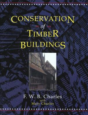 Conservation of Timber Buildings