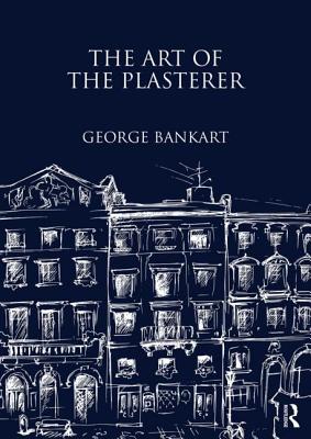 The Art of the Plasterer