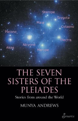 The Seven Sisters of the Pleiades