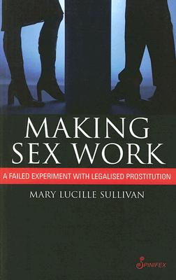 Making Sex Work