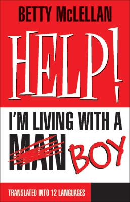 HELP! I'm Living with a (Man) Boy