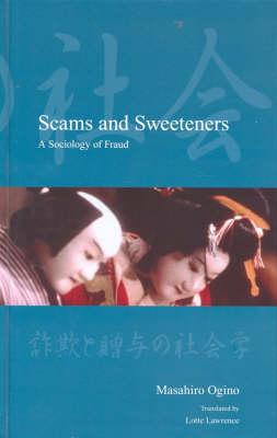 Scams and Sweeteners