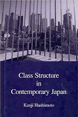 Class Structure in Contemporary Japan