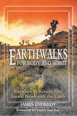 Earth Walks for Body and Spirit