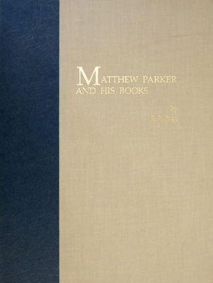 Matthew Parker and His Books