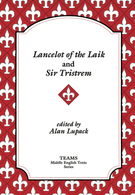 Lancelot of the Laik and Sir Tristrem