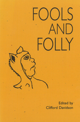 Fools and Folly