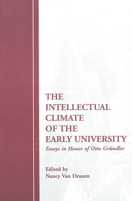 The Intellectual Climate of the Early University